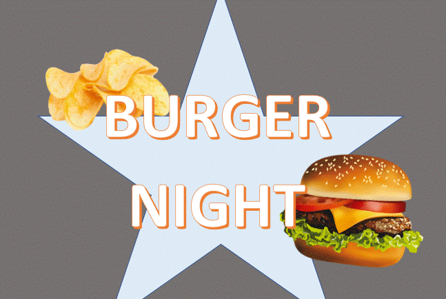 Burger Night!