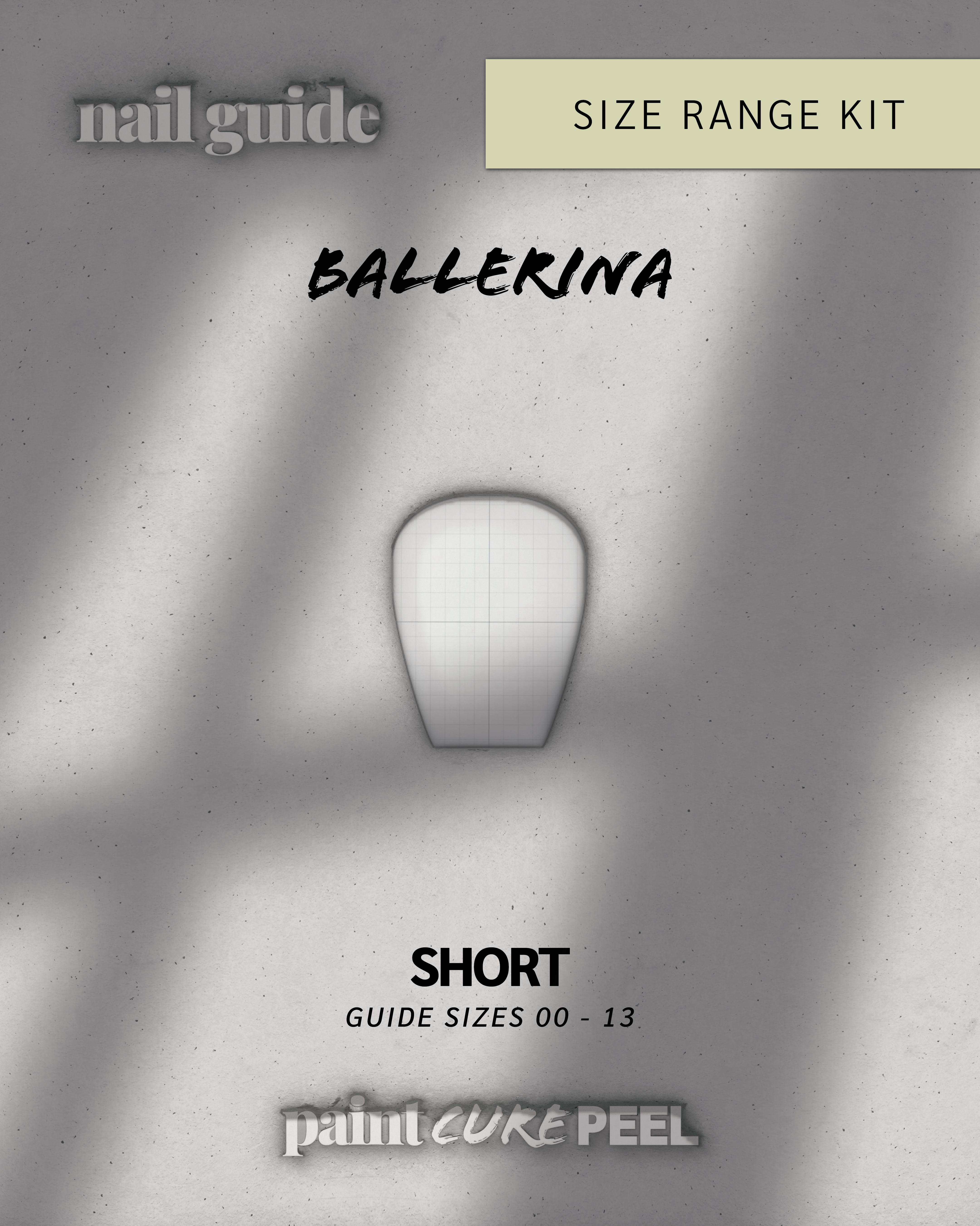 Paint Cure Peel Nail Guides: Size Range Kit | Ballerina