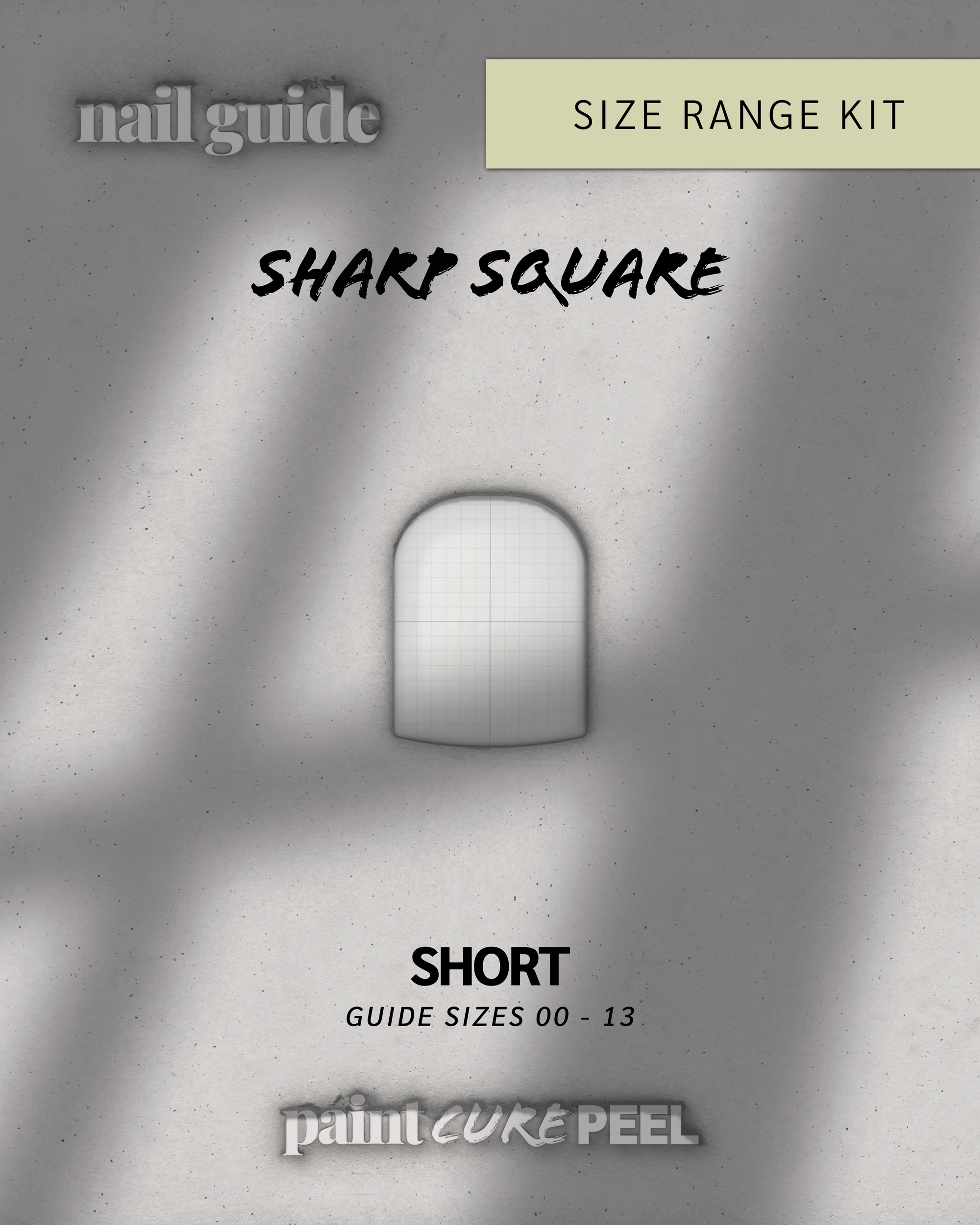 Paint Cure Peel Nail Guides: Size Range Kit | Sharp Square
