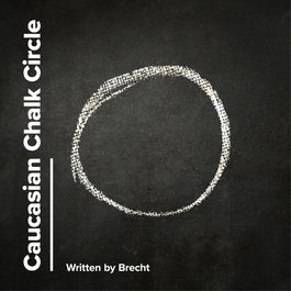 Caucasian Chalk Circle