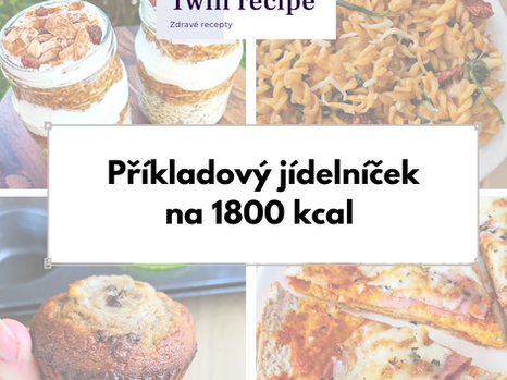 Příkladový jídelníček na 1800 kcal #1