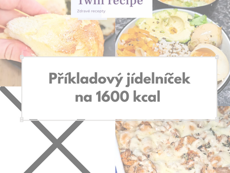 Příkladový jídelníček na 1600 kcal #4