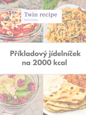 Příkladový jídelníček na hubnutí na 2000 kcal #22