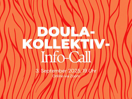 Doula Kollektiv – September Updates & Why We Meet Monthly