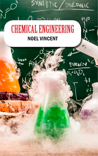 Chemical Engineering | Discovery Publishing