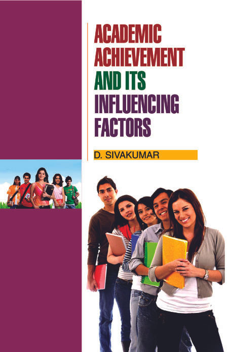 Academic Achievement and its Influencing Factors