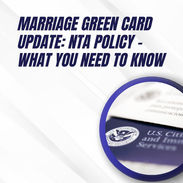 Marriage Green Card Update: NTA Policy – What You Need to Know