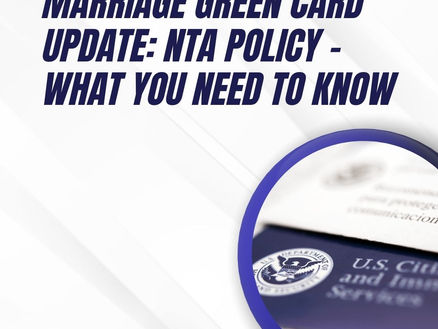 Marriage Green Card Update: NTA Policy – What You Need to Know