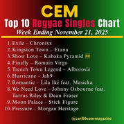 CEM Top 10 Reggae Singles Chart – Week Ending November 21, 2025