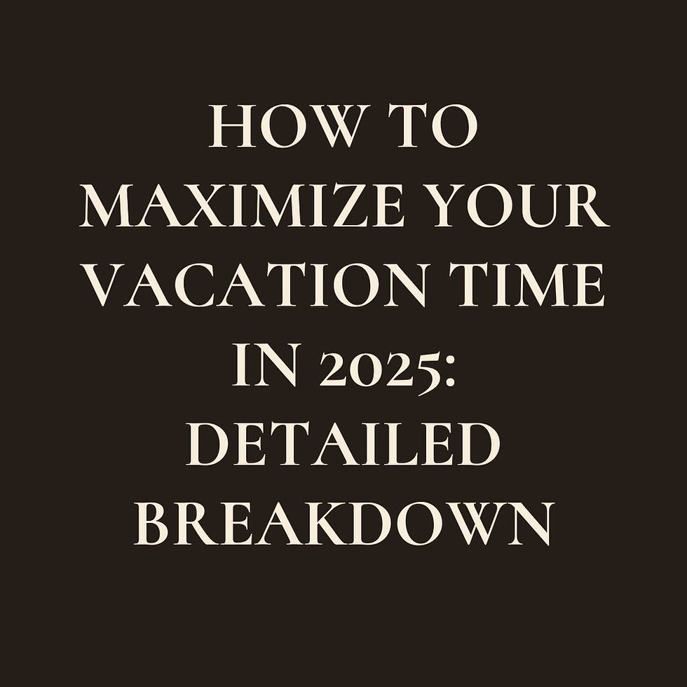 How to Maximize Your Vacation Time in 2025