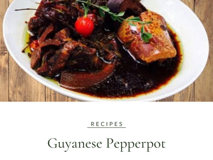 Recipe: Guyanese Pepperpot, a Hearty and Flavorful Stew
