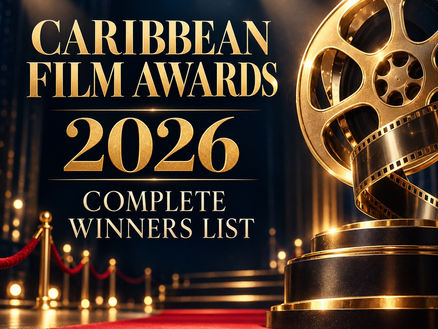 Caribbean Film Awards 2026 complete winners list with a golden film reel and red carpet.