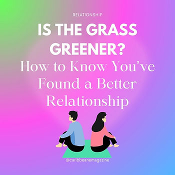 Is the grass greener in a new relationship
