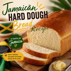 The Best Jamaican Hard Dough Bread Recipe (Soft, Fluffy & Bakery-Style)