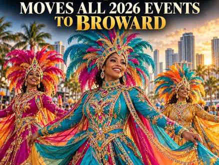 Miami Carnival Moves All 2026 Events to Broward