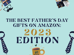 The Best Father's Day Gifts on Amazon: 2023 Edition