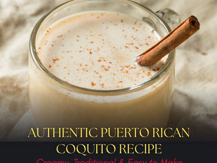 Authentic Puerto Rican Coquito Recipe
