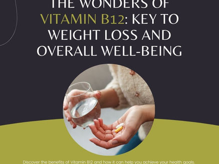 Unveiling the Wonders of Vitamin B12: A Key to Weight Loss and Overall Well-being