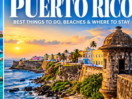 Puerto Rico Travel Guide: Best Things to Do, Where to Stay & When to Visit