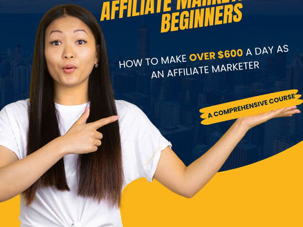 How to Make Over $600 a Day as an Affiliate Marketer