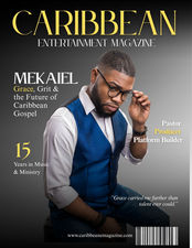 MEKAIEL: Grace, Grit & the Future of Caribbean Gospel