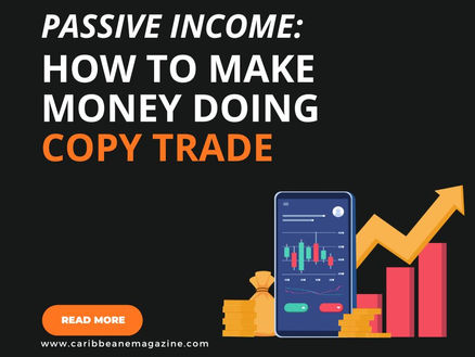 Passive Income: How to Make Money Doing Copy Trade