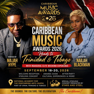 Caribbean Music Awards 2026 Heads to Trinidad & Tobago with Inaugural Elite Weekend Experience