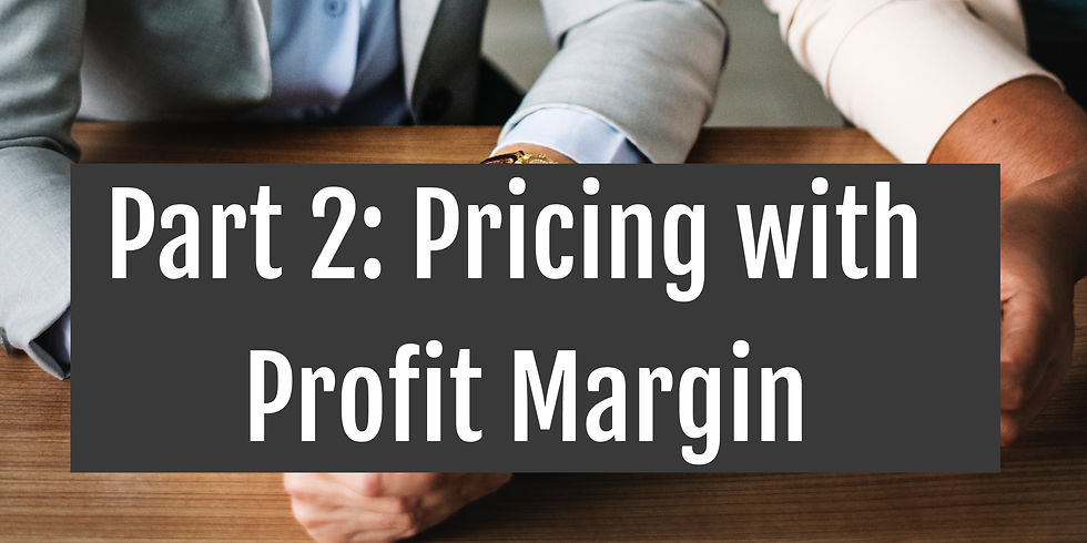 pricing with a profit margin
