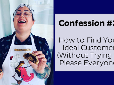 How to Find Your Ideal Customer (Without Trying to Please Everyone)