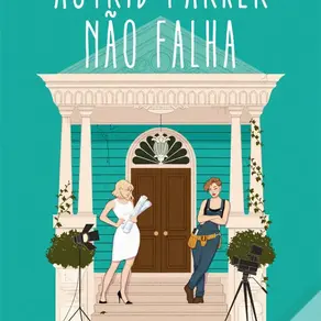 Astrid Parker Doesn't Fail já tem edição portuguesa!