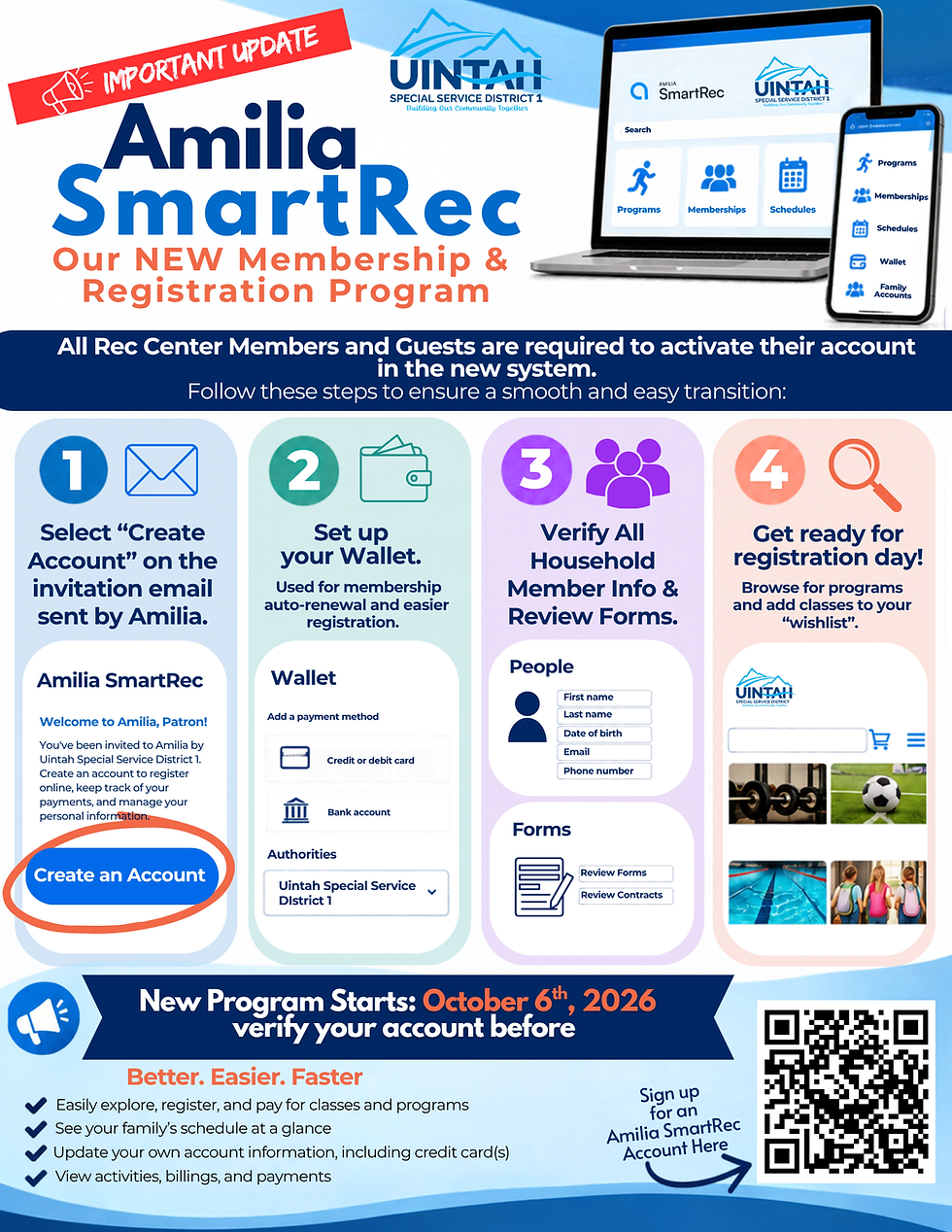 Flyer: Important update. Amilia SmartRec, our new membership and registration program. All Rec Center members and guests must activate their account in the new system before October 6, 2026. Step 1: Select "Create Account" on the invitation email sent by Amilia. Step 2: Set up your Wallet for membership auto-renewal and easier registration. Step 3: Verify all household member info and review forms. Step 4: Get ready for registration day by adding classes to your wishlist. QR code links to account sign-up.