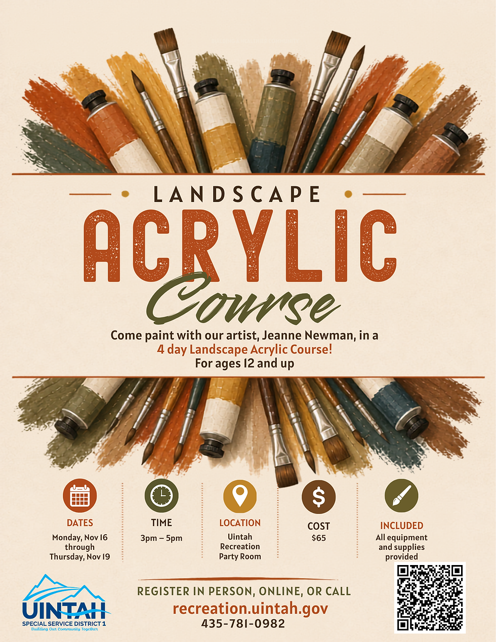 Landscape Acrylic Course flyer. Four-day course taught by artist Jeanne Newman for ages 12 and up. Classes are Monday, November 16 through Thursday, November 19, from 3–5 p.m. at the Uintah Recreation Party Room. Cost is $65, and all equipment and supplies are provided. Register in person, online at recreation.uintah.gov, or call 435-781-0982.