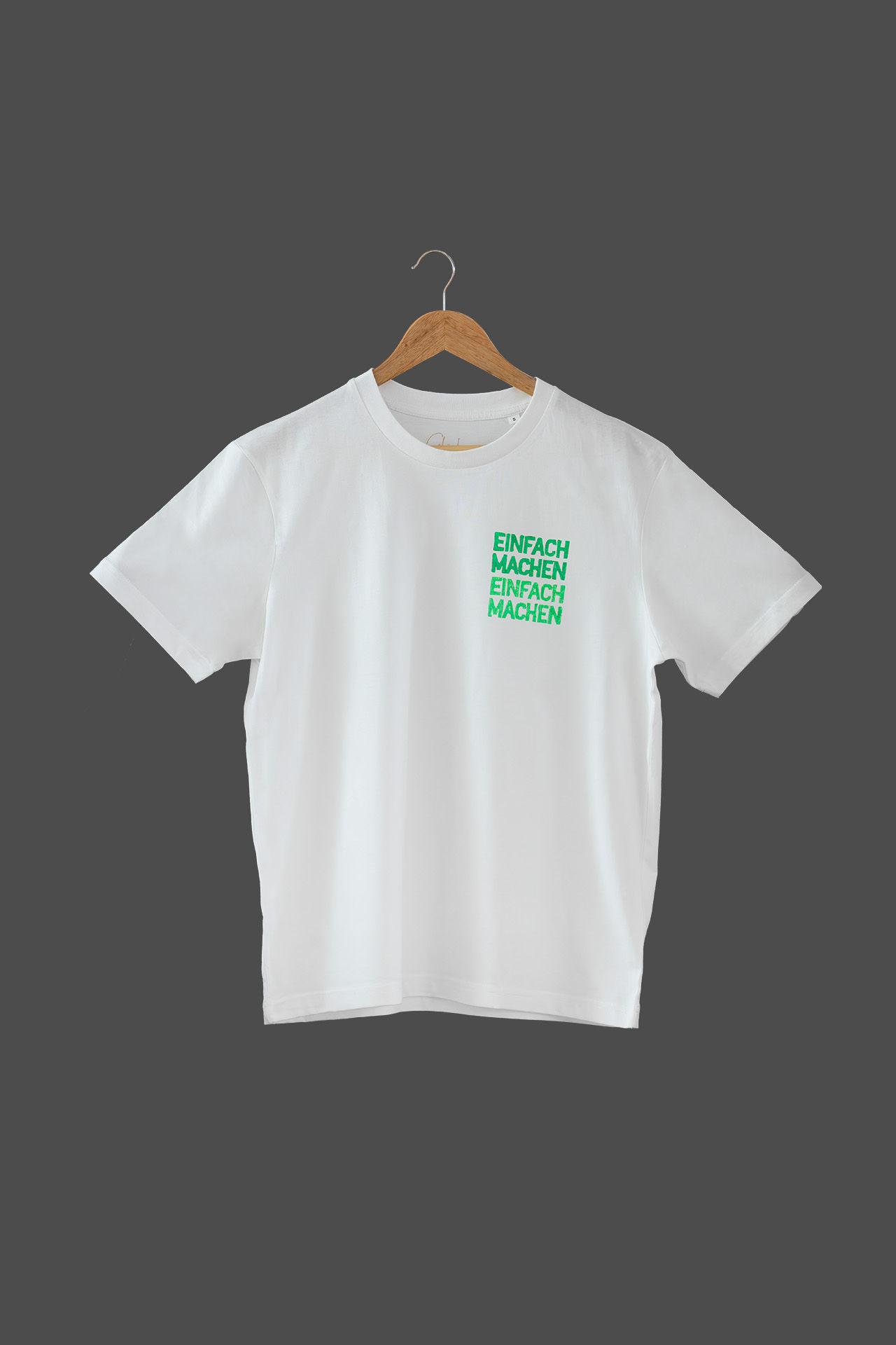 Shirt "EINFACH MACHEN"