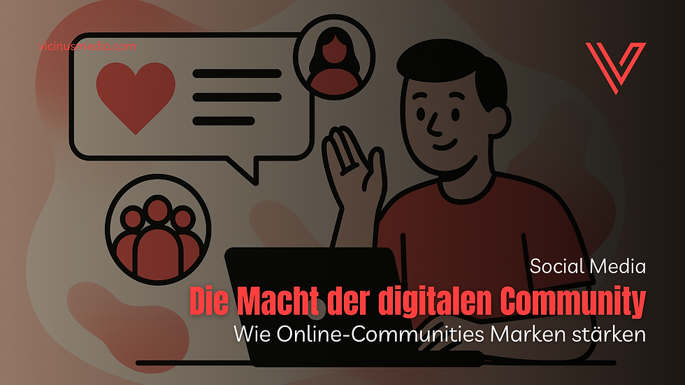 Die Macht der digitalen Community