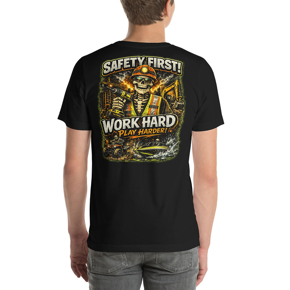 Thumbnail: Safety First. Work Hard. Play Harder. Tee