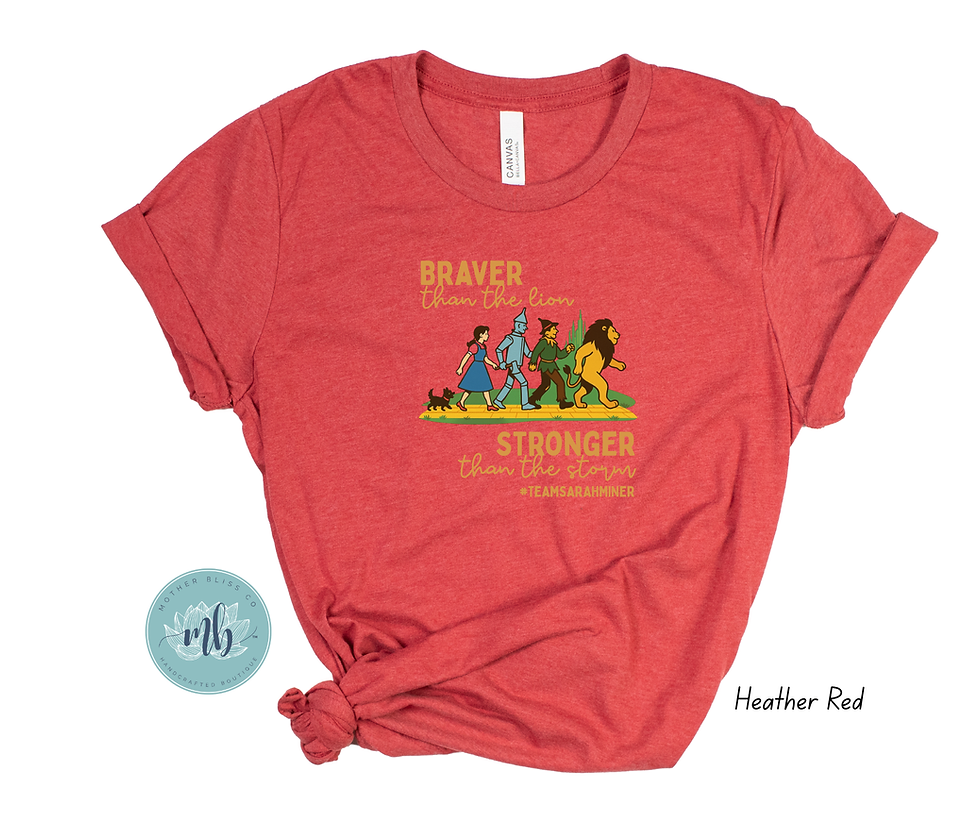Thumbnail: Sarah's FUNDRAISER TEE - Braver than the lion, stronger than the storm