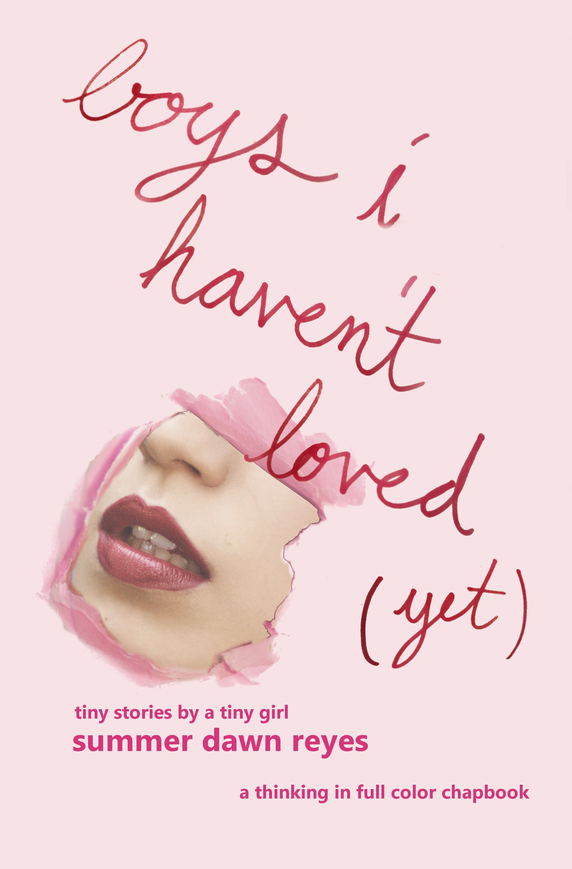 Boys I Haven't Loved Yet