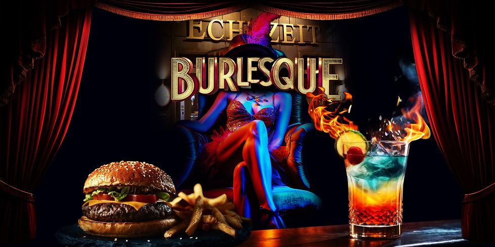 Echtzeit Burlesque Samstag