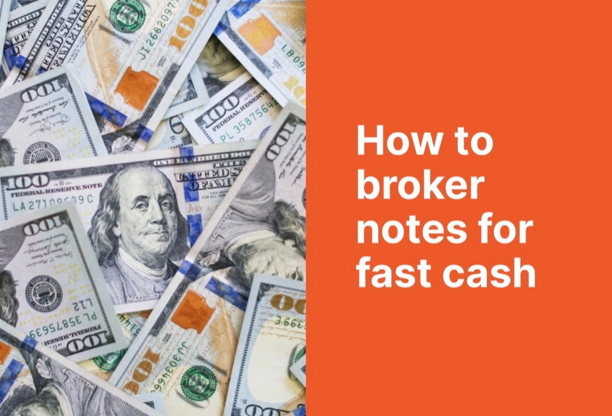 Broker Note Example How To Broker Notes For Fast Cash - Part 1