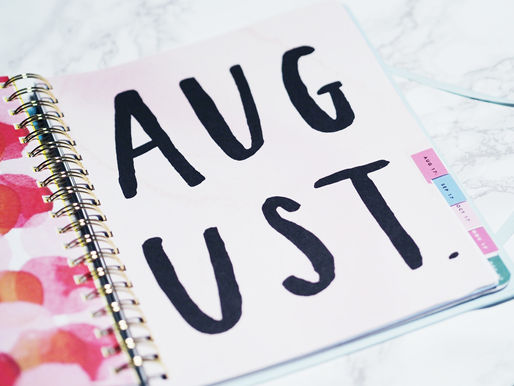 August Goals