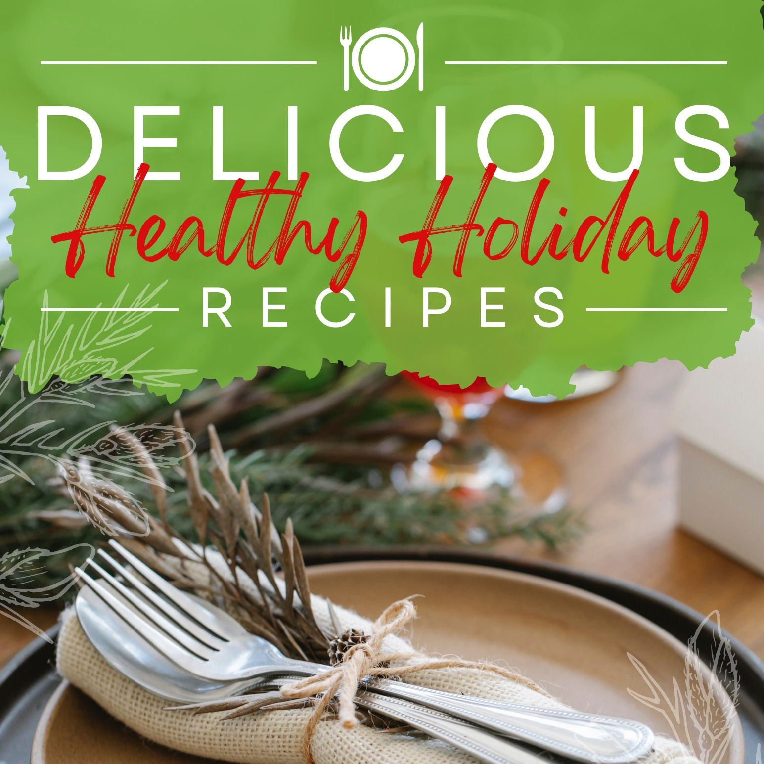 Healthy Holiday Recipes eBook