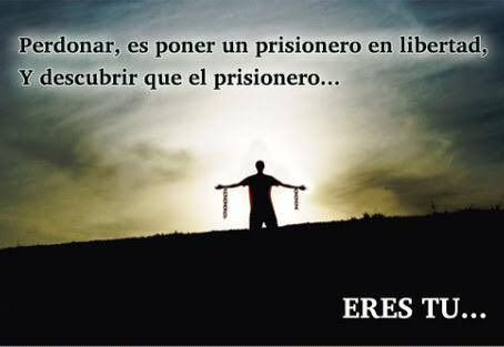 SANA EL PASADO SIN RENCILLAS, PERDONA