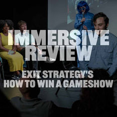 Review: Exit Stratergy's How to Win A Gameshow (Edinburgh Fringe)