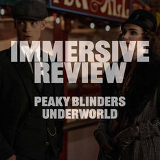 Review: Peaky Blinders Underworld (London Bridge)