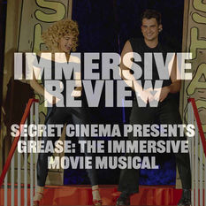 Review: Secret Cinema's Grease The Immersive Movie Musical (2026)