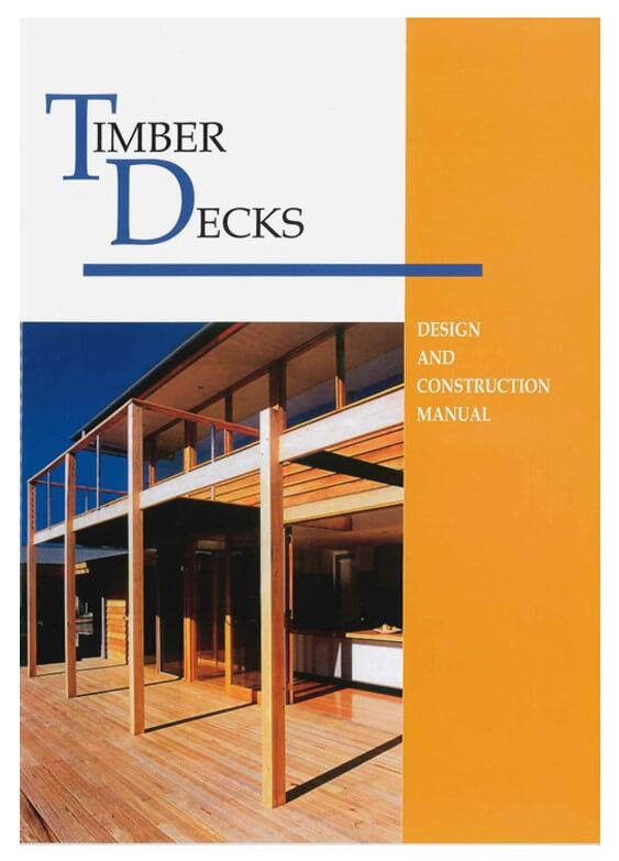 Timber Decks: Design & Construction Manual