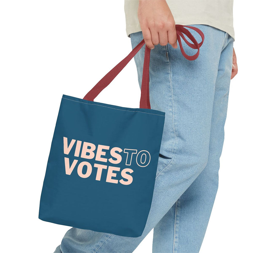 Thumbnail: "Vibes to Votes" Hype Women for Harris Tote Bag 
