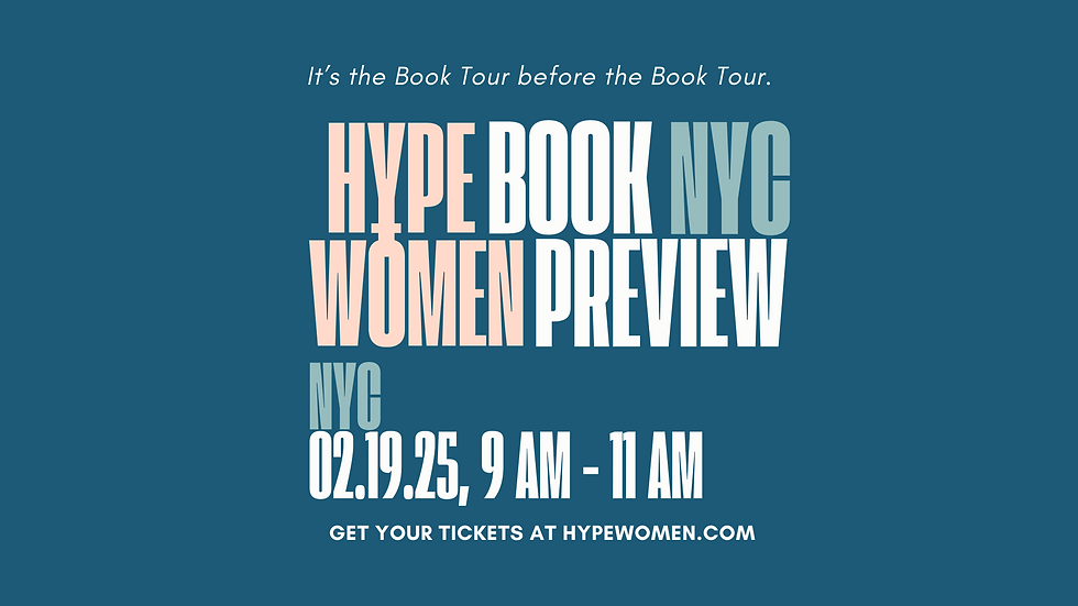 Hype Women Book Preview: NYC