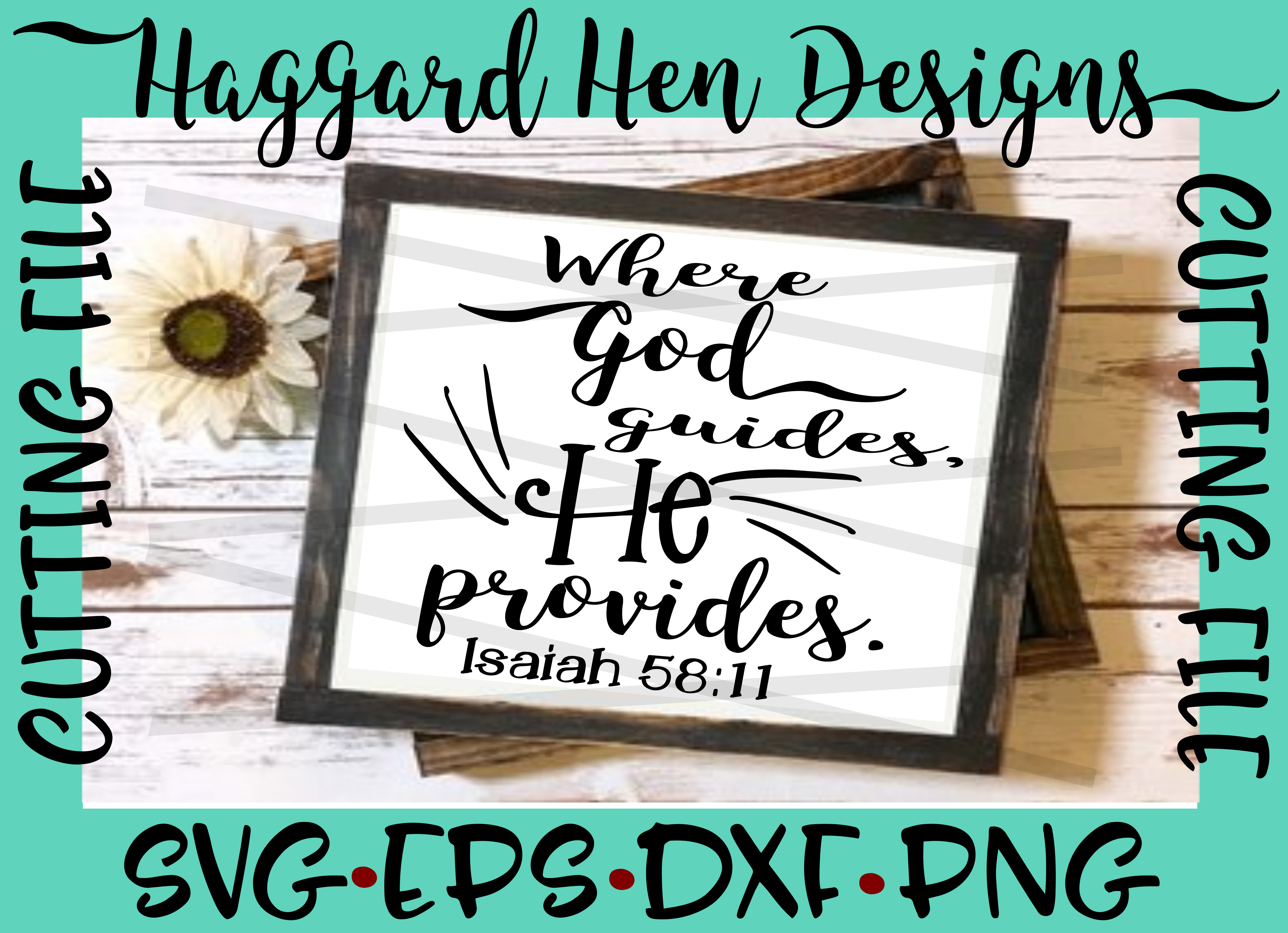 Where God Guides, He Provides SVG