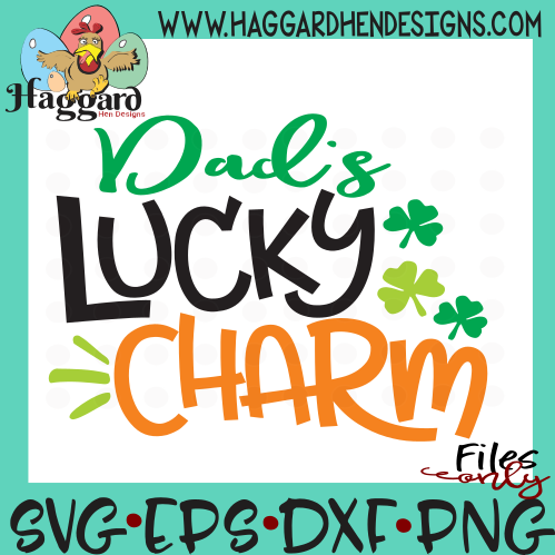 Dad's Lucky Charm SVG